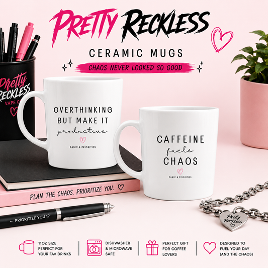 Pretty Reckless Coffee Mug | Sip. Sigh. Survive. Repeat.
